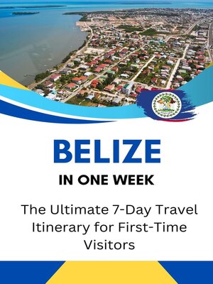 cover image of Belize in One Week